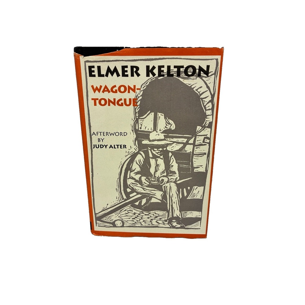 Wagontongue by Elmer Kelton (1996, Hardcover)